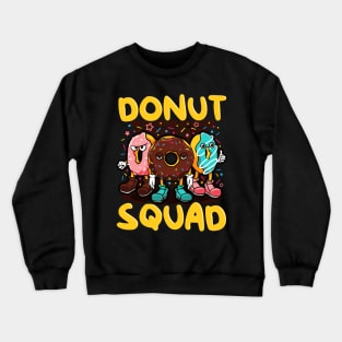 Cute & Funny Donut Squad Donut Lover Crewneck Sweatshirt